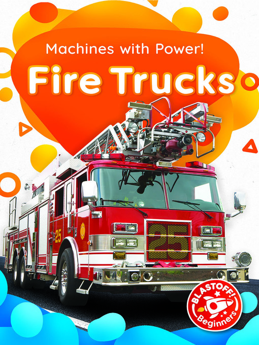 Title details for Fire Trucks by Dana Fleming - Available